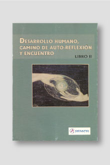 Desarrollo Humano, camino de auto-reflexión.