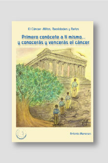 Primero conócete a ti mismo... y conóceras y vencerás el cáncer